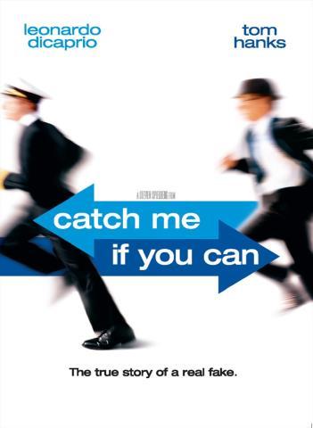 Catch me if you can