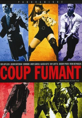 Coup fumant