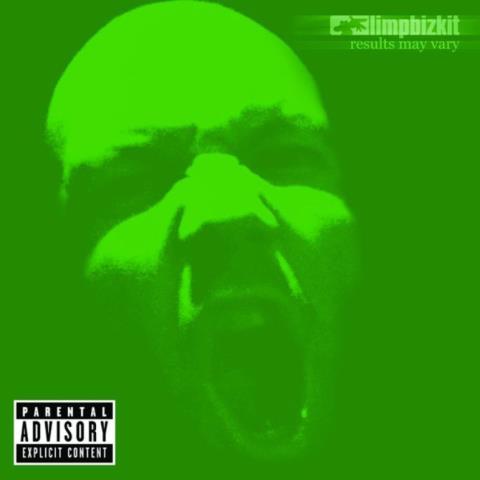 Limp bizkit-resultd may vary