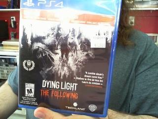 Dying light the following