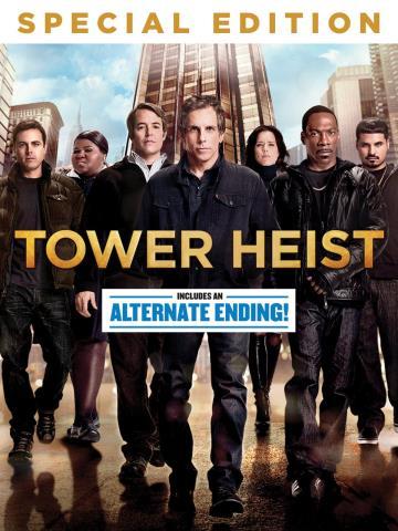 Tower heist