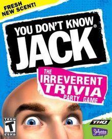 You don't know jack