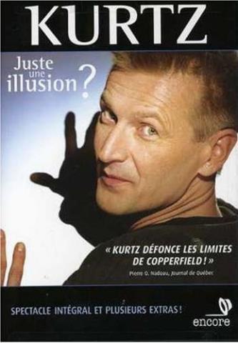 Kurtz juste un illusion