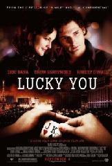 Lucky you