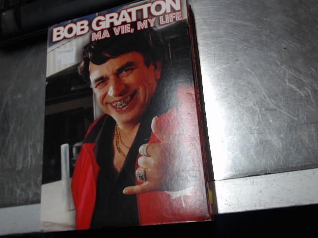 Bob gratton ma vie my life