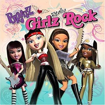 Bratz girlz really rock