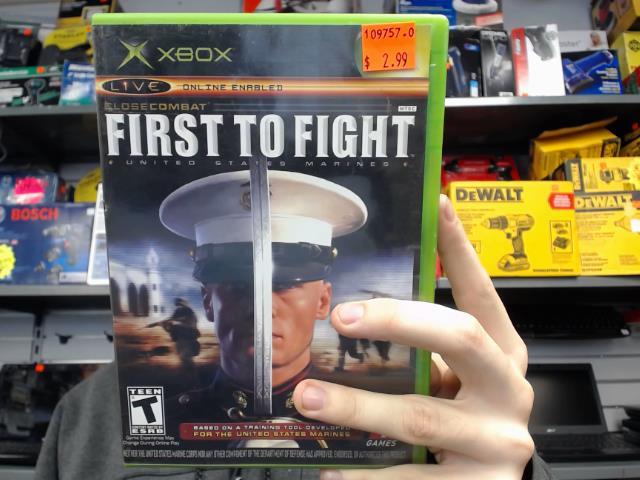 First to fight