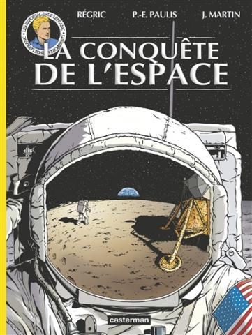 La conquete de l'espace