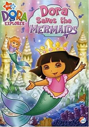 Dora save the mermaids