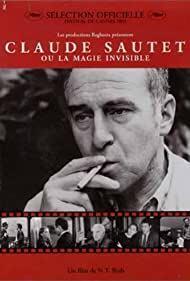 Claude sautet ou la magie invisible