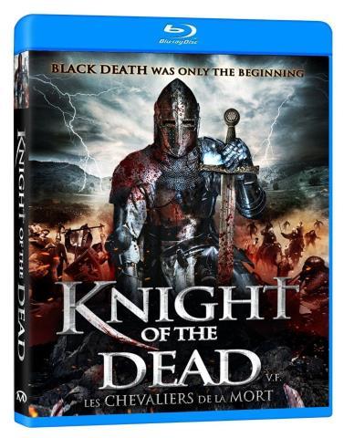 Knight of the dead les chevaliers ...