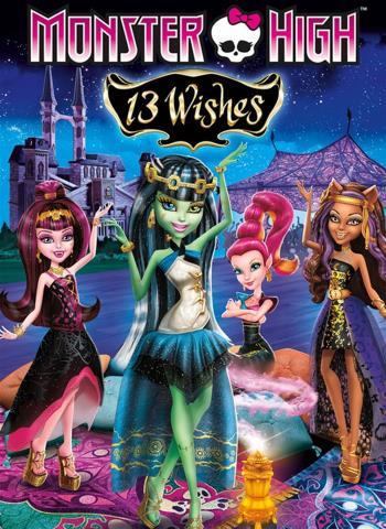 Moster high 13 wishes