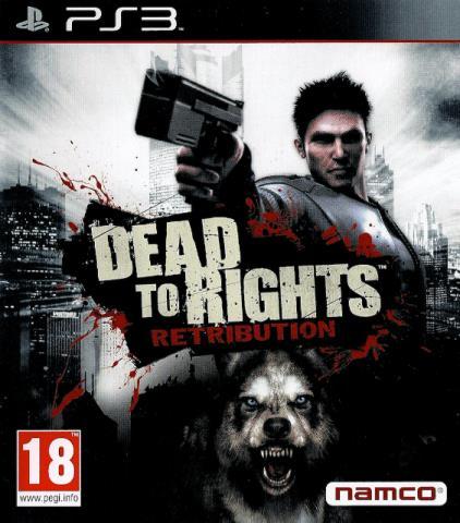 Dead to rights retrebution