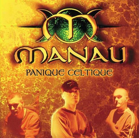 Manau panique celtique