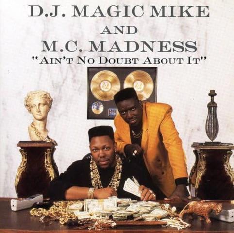 D.j. magic mike & m.c. madness vinyl