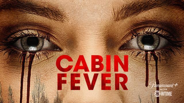 Cabin fever