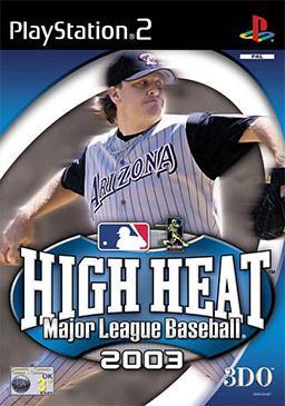 High heat major league baseball 2003