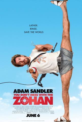 You dont mess with the zohan